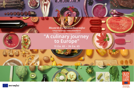 Colours by Europe. Tastes of Excellence. Introduces HoReCa promotions at 6 leading restaurants in Bangkok